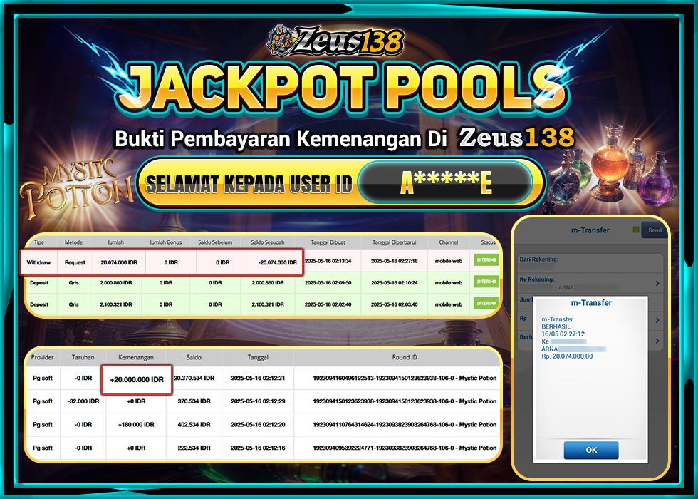 ZEUS138 SLOT MYSTIC POTION Rp.20.074.000,- LUNAS